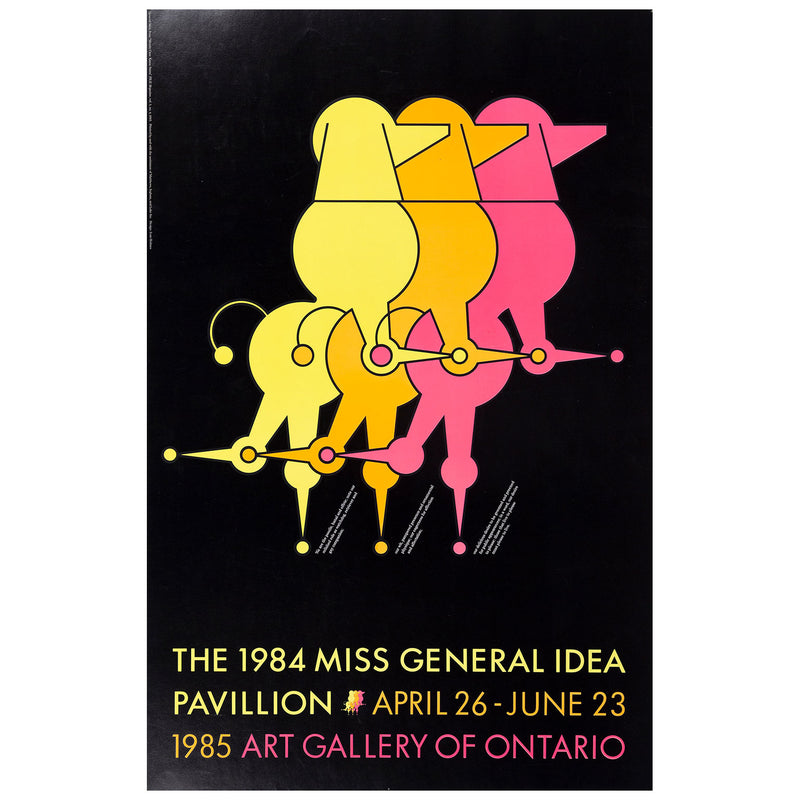 GENERAL IDEA "THE 1984 MISS GENERAL IDEA PAVILION" LITHO, 1985