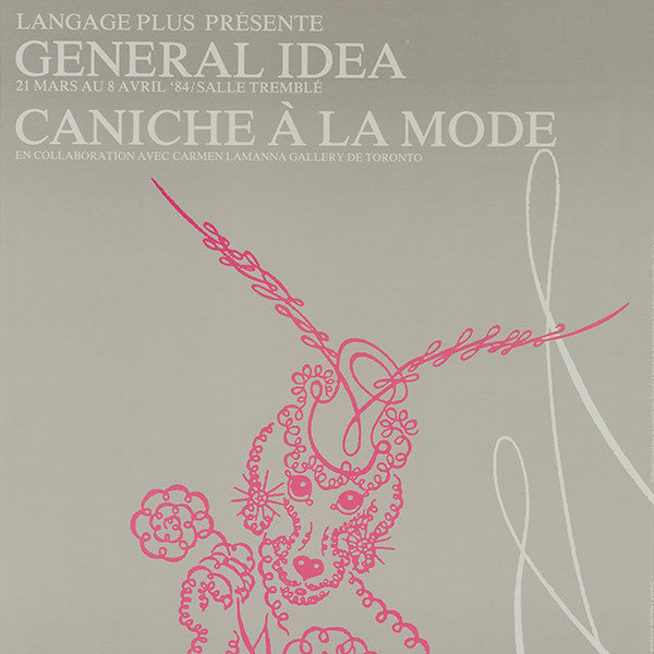 General Idea Caniche