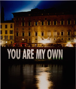 JENNY HOLZER "YOU ARE MY OWN" PHOTO, 1999