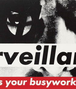Barbara Kruger new york subway Surveillance prints multiples Caviar20