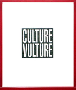BARBARA KRUGER "CULTURE VULTURE" PRINT, 2012