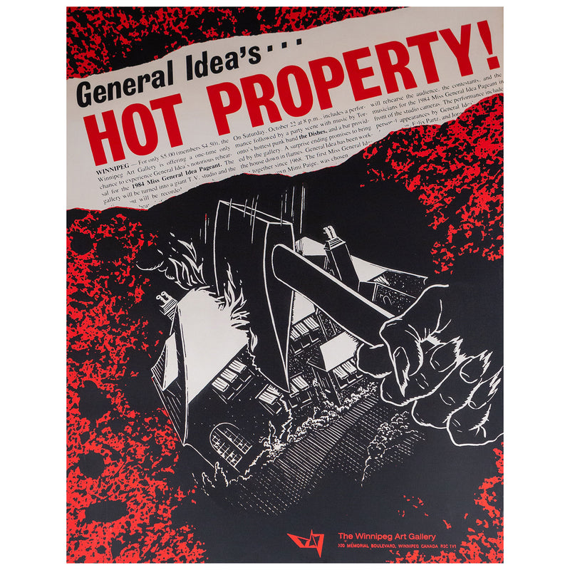 General Idea, "Hot Property!"  Canada, 1977, Screenprint on paper, From an edition of 300,  44"H 34"W (sheet),  Very good condition. 