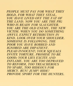 Jenny Holzer, "Inflammatory Essay" (from Documenta 1982)  Offset lithograph  17”H 17”W  Very good condition  Literature: "Jenny Holzer" by Diane Waldman 1989