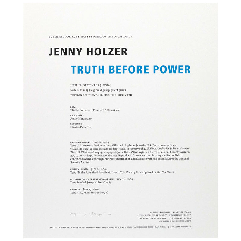JENNY HOLZER "TRUTH BEFORE POWER", 2004