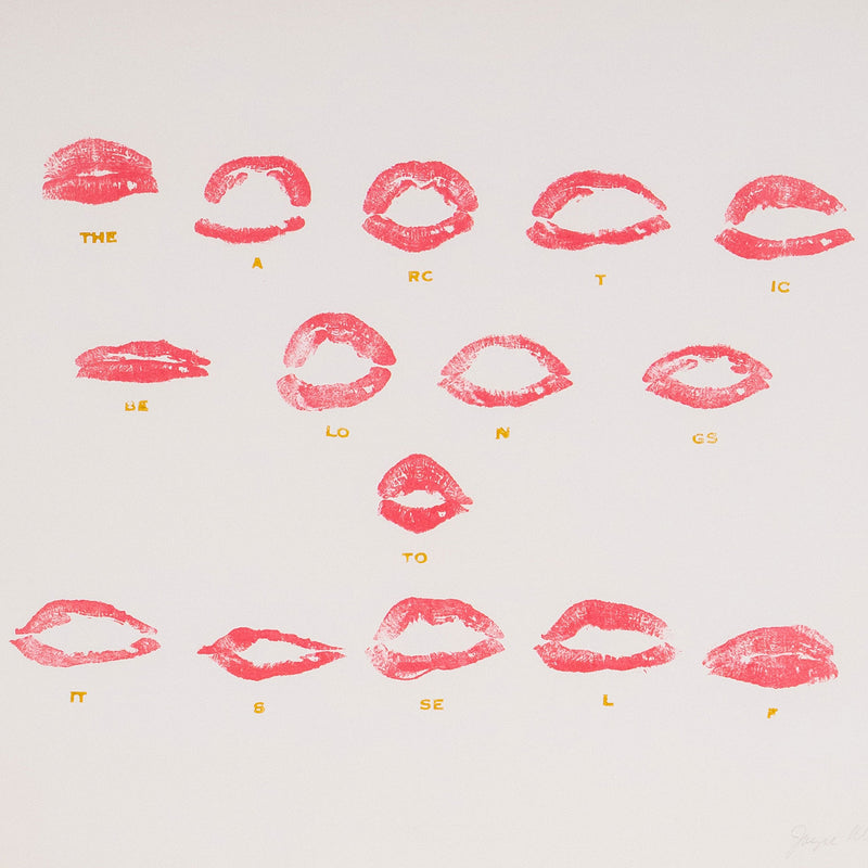 Joyce Wieland "The Arctic Belongs to Itself" Lithograph, 1973. Canadian artist uses red lipstick pressed onto a lithographic stone to create a series of lipstick stains that mouth the words "The Arctic Belongs to Itself".