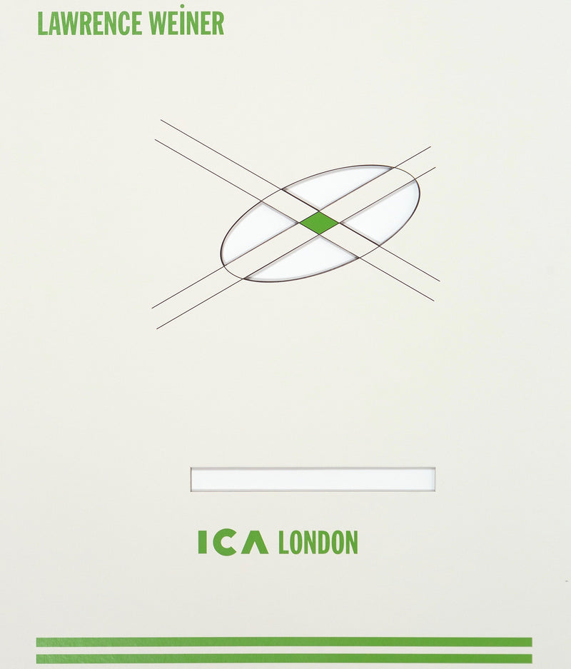 Lawrence Weiner, Spheres of Influence, Silkscreen, 1991, ICA London, Caviar 20