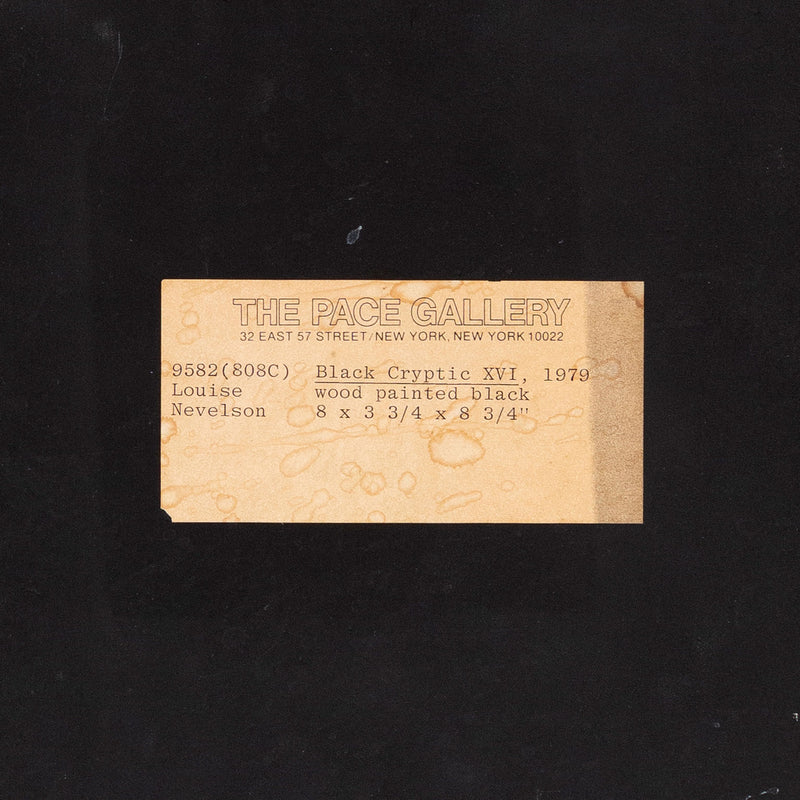 Louise Nevelson, Dark Cryptic, sculpture, 1979 Caviar20, back of work showing artist label from the Pace Gallery